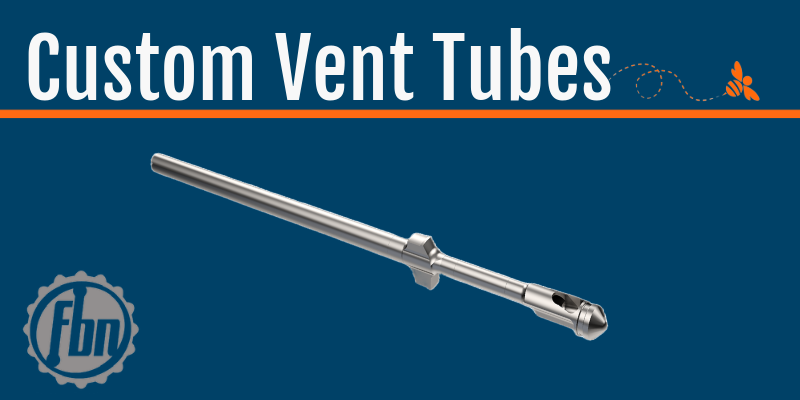 Vent Tube blog A graphic for custom vent tubes from FBN with a photo of the product.